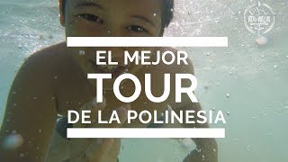 EL MEJOR TOUR  Polinesia Francesa Capitulo 3  Danielavoyyvuelvo 🌸 [upl. by Atiuqahc]