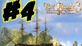 Port Royale 3 Lets Play Gameplay Walkthrough Part 8 English Trader Campaign [upl. by Einnim]