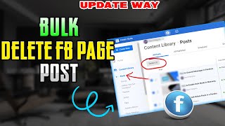 How to bulk delete fb page post  Delete all facebook post in one click [upl. by Romilly]