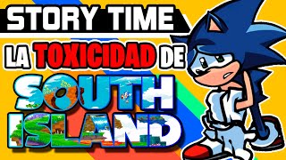 EL AMIGO TÓXICO QUE DESTRUYÓ SOUTH ISLAND COMUNIDAD DE SONIC  STORY TIME  Sergindsegasonic [upl. by Ecile]