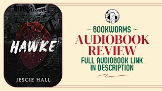 Hawke Audiobook Review  Jescie Hall Audiobook [upl. by Anwahsiek]