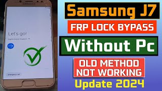 Samsung J7 Frp Bypass 2024  SAMSUNG J730F FR PBYPASS TWO METHOD  WITHOUTWITH PC NEW METHOD ✅️ [upl. by Ruthi]