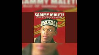 SAMMY MALETE  KE HABILE LEHODIMO [upl. by Octave]