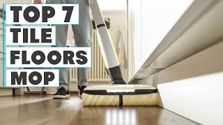 Best Mop to Clean Tile Floors – Top 7 Picks for 2024 [upl. by Bron]