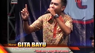 Bukan Yang Pertama  New OM GITA BAYU Official [upl. by Dibb]