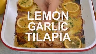 Lemon Garlic Tilapia Recipe [upl. by Kingsly]