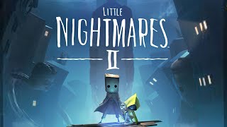 Little Nightmares II 100 Walkthrough 2 The School [upl. by Ariahay459]