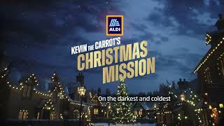 Aldi Christmas Advert 2024 Kevin The Carrots Christmas Mission [upl. by Aviva330]