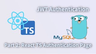 JWT Authentication  Part 2 React Typescript Authentication Page [upl. by Duane636]