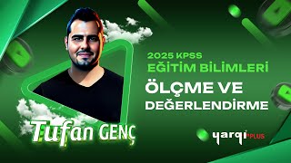 8  TEMEL KAVRAMLAR  7  ÖLÇÜT TÜRLERİ  TUFAN GENÇ 2025 [upl. by Palla249]