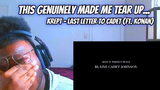 Krept  Last Letter To Cadet Ft Konan REACTION [upl. by Etsyrk859]