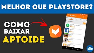 COMO BAIXAR E INSTALAR O APTOIDE NO ANDROID [upl. by Atiuqehs]