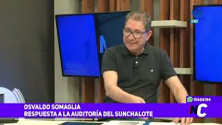 Respuesta a la auditoría del quotSunchaLotequot  Osvaldo Somaglia [upl. by Relyt]