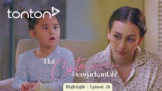 HIGHLIGHT Hai Cinta Dengarkanlah 2024 Episod 26  Kenapa Mama Tak Kahwin Dengan Uncle Adib [upl. by Otrebmuh]