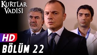 Kurtlar Vadisi  22Bölüm  FULL HD YENİ [upl. by Morris529]