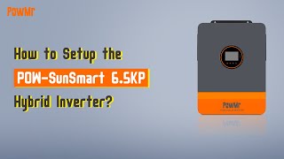 How to Setup the POWSunSmart 65KP Hybrid Inverter [upl. by Allebasi]