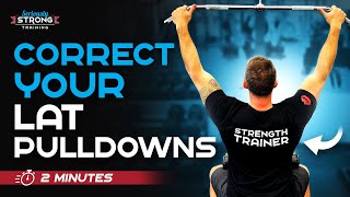 Lat Pulldowns with Perfect Form The Correct Way [upl. by Atiloj]