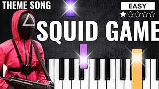 Squid Game Theme Song  EASY PIANO TUTORIAL FOR BEGINNERS [upl. by Anigroeg]