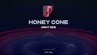 Honey Cone  Want Ads [upl. by Lobel77]