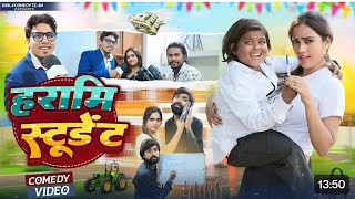 HARAMI STUDEN  हरामी छात्र  bokacomedy1238  Gol Tamatar Comedy  New Comedy Video [upl. by Airda972]