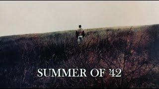 Summer of 42 by Robert Mulligan Clip Opening Titles  Nantucket Island [upl. by Doloritas254]