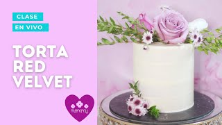 🔴 TORTA RED VELVET CLASE EN VIVO DE RECETA Y DECORACIÓN [upl. by Aimee722]