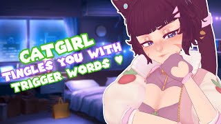 ASMR 🐾 Catgirl Tingly Trigger Words [upl. by Belldas]