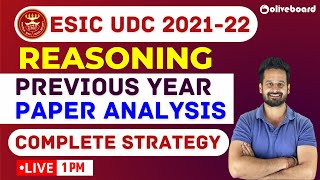 ESIC UDC Preparation 2021  Reasoning Previous Year Paper Analysis  Complete Strategy for ESIC UDC [upl. by Allenrad743]