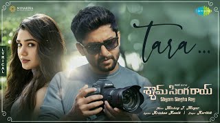 Tara  Lyric Video  Shyam Singha Roy Telugu  Nani Krithi Shetty  Mickey J Meyer [upl. by Swainson]