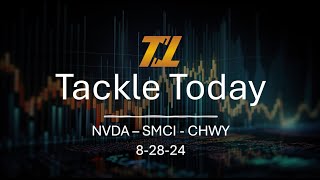 Tackle Today Stocks in the News  NVDA  SMCI  CHWY [upl. by Heilner540]