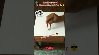 Real Power of U Shaped Magnet Pro 💪🔥experiment science real physics shorts viral ytshorts [upl. by Yerggoeg]