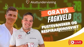 GRATIS kurs Pustevansker og respirasjonssvikt [upl. by Nilyak619]