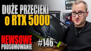 Duża paczka przecieków na temat RTX 5000 [upl. by Emsoc973]