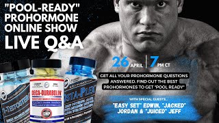 Get quotPool Readyquot Cutting Prohormone Show  Livestream Prohormone QampA Show April 26 [upl. by Ahsirhcal126]