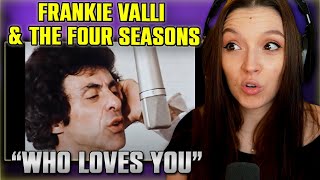 Frankie Valli amp The Four Seasons  Who Loves You  FIRST TIME REACTION [upl. by Ylloj]