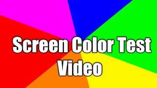 Screen Color test video1080pMonitor Test4KScreen ColorTestSamsung4K Sony4kLG4k4ktest4kultrahd [upl. by Baily]