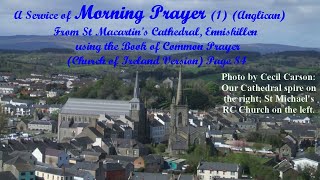 MORNING PRAYER ONE 11th August 2024 from Enniskillen Cathedral [upl. by Anifur]