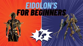 How To Defeat The Eidolon Guide For Beginners [upl. by Dorian]