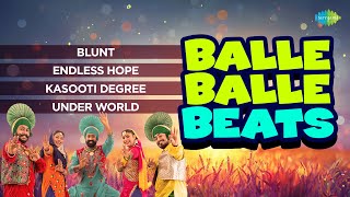 Balle Balle Beats  Blunt  Under World  Kambi Rajpuria  Mirza Honey  New Punjabi Pop Song 2024 [upl. by Adile]