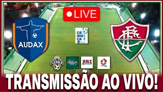 🖥️TRANSMISSÃO AO VIVO  AUDAX x FLUMINENSE  CARIOCÃO 2024  DIRETO DE BACAXÁ [upl. by Jere719]