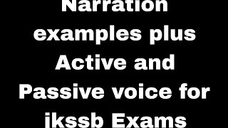 Narration Example  Active voice and passive voice for all jkssb Exams [upl. by Wynn]