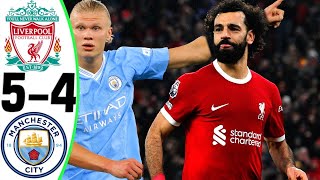 Liverpool vs Man City 54  All Goals and Highlights  2024 🔥 SALAH [upl. by Beata]