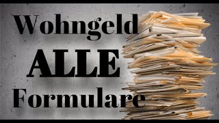 WOHNGELD alle Antragsformulare Mietzuschuss 2020 [upl. by Abell]