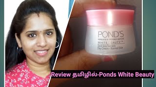 Ponds white beauty cream Review Ponds white beauty Spot less Cream review in tamil [upl. by Tjon]