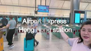 HONG KONG AIRPORT EXPRESS  Transport tips from HK Int’l Airport  Part 1 [upl. by Skippie]