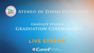 Ateneo Graduate Studies Graduation LIVE STREAM [upl. by Nawad691]