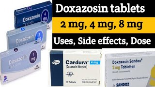 DOXAZOSIN  Medication for Enlarged Prostates amp High Blood Pressure  Dose Side Effects amp More [upl. by Lothar136]