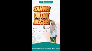 SANTRI Untuk NEGERI  Shaluna Shifa Ramadhani [upl. by Dera]