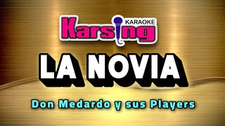 La novia  Don Medardo  Karsing Karaoke [upl. by Anna-Diana]