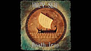 Hazy Sea  Death Trip 2018 Full Album [upl. by Ardried637]